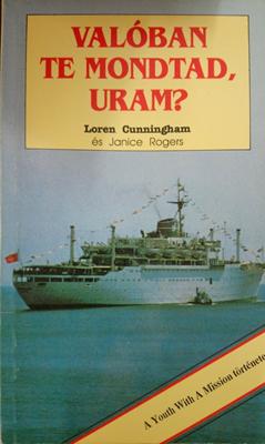 Valóban te mondtad, Uram?