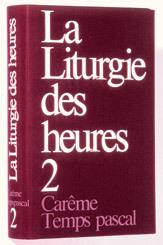 La liturgie des heures 2