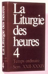 La liturgie des heures 4