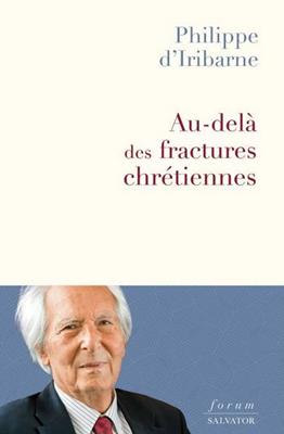 Au-delà des fractures chrétiennes