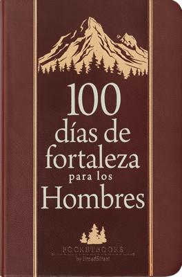 100 días de Fortaleza para los Hombres
