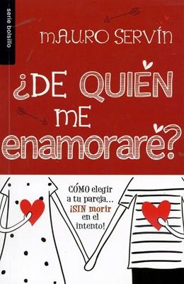 ¿De Quién me Enamoraré?