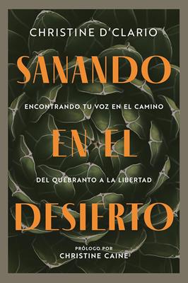 Sanando en el Desierto