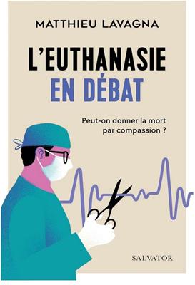 L'euthanasie en débat