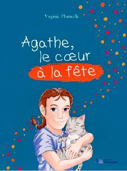 Agathe, le coeur à la fête