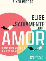 Elige Sabiamente en el Amor