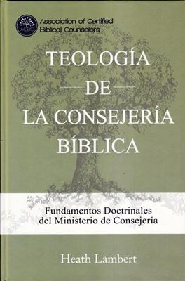 Teología de la Consejería Bíblica