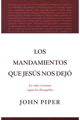 Los Mandamientos Que Jesús Nos Dejó