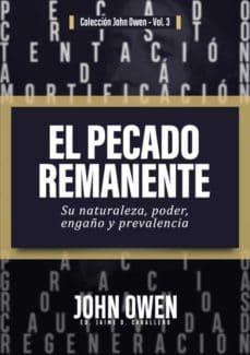 El Pecado Remanente