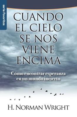 Cuando el Cielo se nos Viene Encima