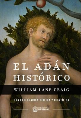 El Adán Histórico