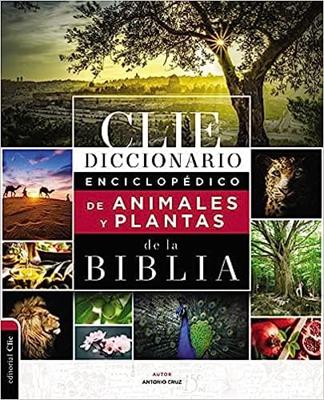Diccionario Enciclopédico de Animales y Plantas de la Biblia
