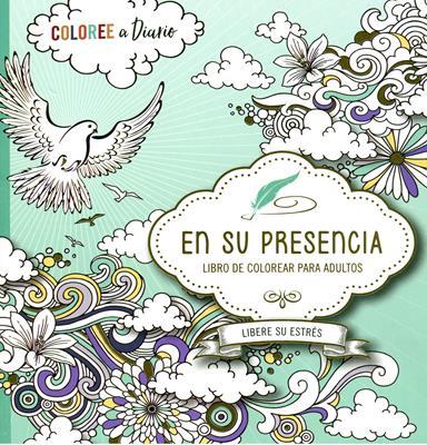 En Su Presencia (Rústica) [Libro]