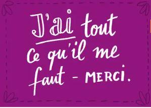 J'ai tout ce qu'il me faut