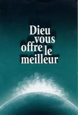Dieu vous offre le meilleur