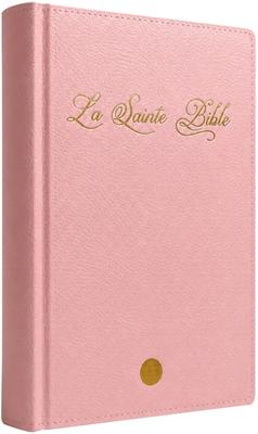 La Sainte Bible