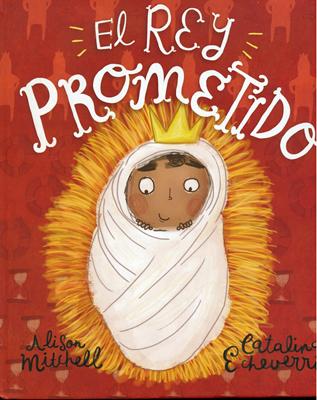 El Rey Prometido (Tapa Dura) [Libro]