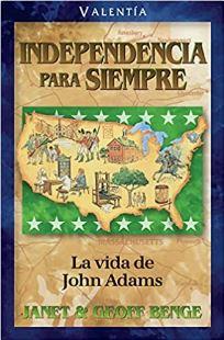 Independencia para Siempre (Rústica) [Libro]
