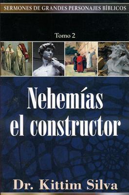 Nehemías el Constructor (Rústica) [Libro]
