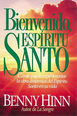 Bienvenido, Espíritu Santo