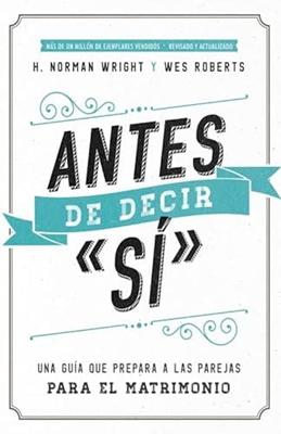 Antes de Decir Sí