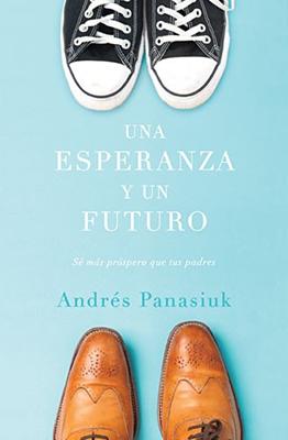 Una Esperanza y Un Futuro