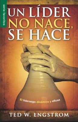 Un Líder no Nace, se Hace