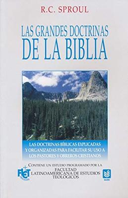 Las Grandes Doctrinas de la Biblia (Rústica) [Libro]