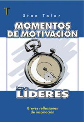 Momentos de Motivación Para Líderes