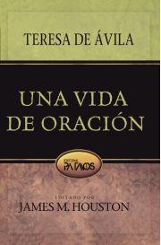 Una Vida de Oración