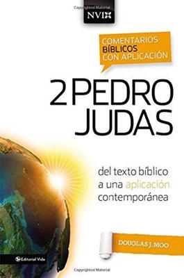 Comentarios Bíblicos Con Aplicación de 2 Pedro y Judas