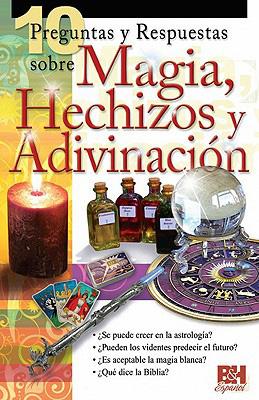 10 Preguntas sobre Magia, Hechizos y Adivinación