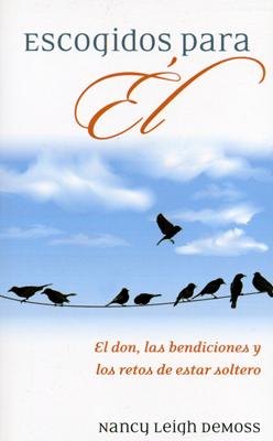 Escogidos para Él