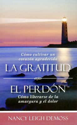La Gratitud y el Perdón