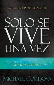 Solo se Vive Una Vez