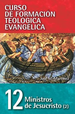 Ministros de Jesucristo II