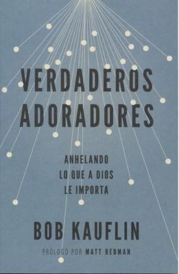 Verdaderos Adoradores