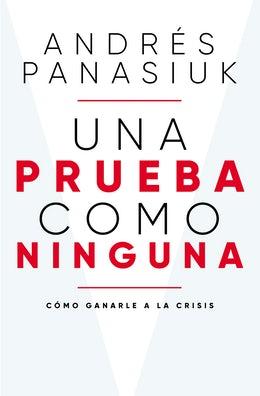 Una Prueba Como Ninguna