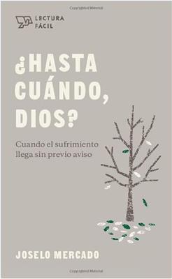 ¿Hasta Cuándo Dios? (Rústica) [Libro Bolsillo]