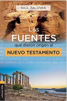 Las fuentes que dieron origen al Nuevo Testamento