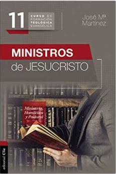 Ministros de Jesucristo (Rústica) [Libro]
