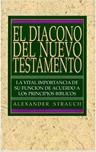 El Diácono del Nuevo Testamento