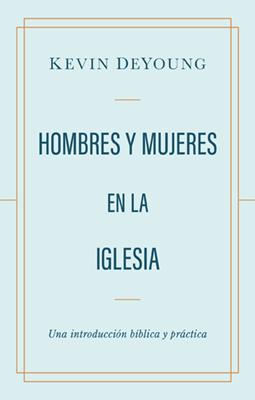 Hombres y Mujeres en la Iglesia