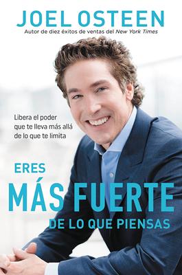 Eres más Fuerte de lo que Piensas