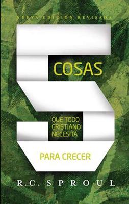 5 Cosas que Todo Cristiano Necesita para Crecer (Rústica) [Libro Bolsillo]