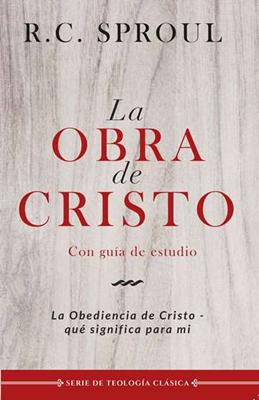 La Obra de Cristo - Con Guía de Estudio