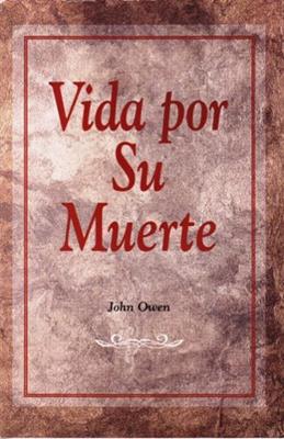 Vida por Su Muerte