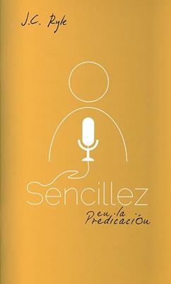 Sencillez en la Predicación