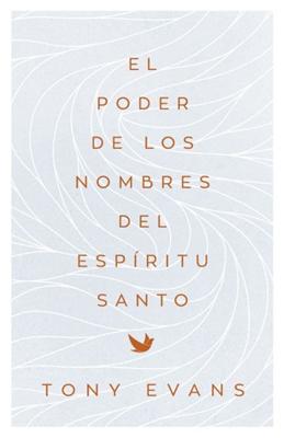 El Poder de los Nombres del Espíritu Santo