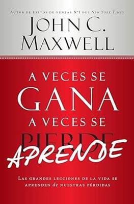 A Veces se Gana - A Veces Aprende: